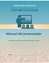 Mission-Driven Church Presenter's Guide - Spanish