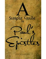 A Simple Guide to Paul's Epistles