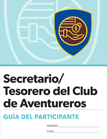 Adventurer Club Secretary/Treasurer Certification Participant Guide - Spanish