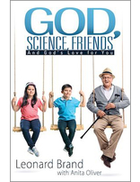 God, Science, Friends and God's Love