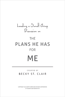 The Plans He Has For Me - Study Guide