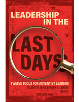 Leadership in the Last Days