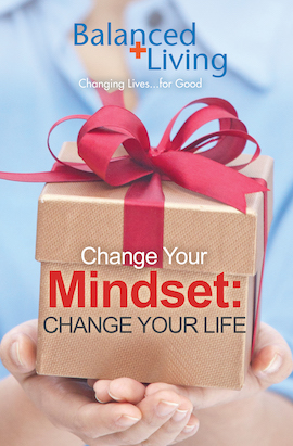 Change Your Mindset - Balanced Living Tract (Pack of 25)