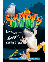 Surprising Nature: Lessons From God's Creation