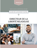Religious Liberty Quick Start Guide | French