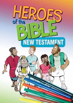 Heroes of the Bible New Testament Coloring Book