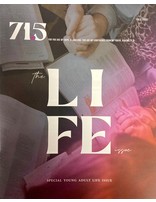 71.5 The LIFE Issue
