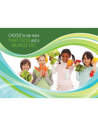 Choose Full Life - More Plant Foods and Balanced Diet (Postcard)(pkg of 100)