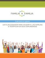 Familia A Familia | Guía para la iglesia