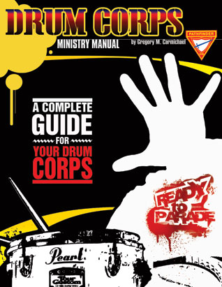 Drum Corps Ministry Manual