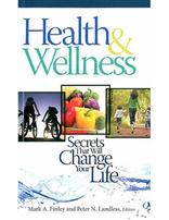 Health & Wellness - Secrets that will Change Your Life