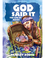God Said It - The Life of Moses