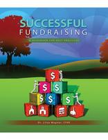 Successful Fundraising - A Handbook for Best Practices