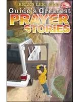 Guides Greatest Prayer Stories