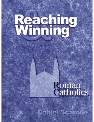 Reaching and Winning Roman Catholics