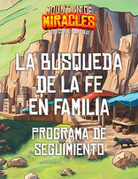 Family Faith Quest - Mountain of Miracles VBS Follow-up Event | Spanish