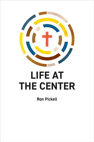 Life at the Center Participant Guide