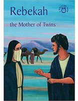 Rebekah: The Mother of Twins