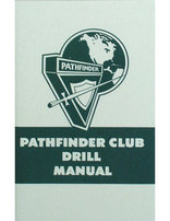 Pathfinder Club Drill Manual