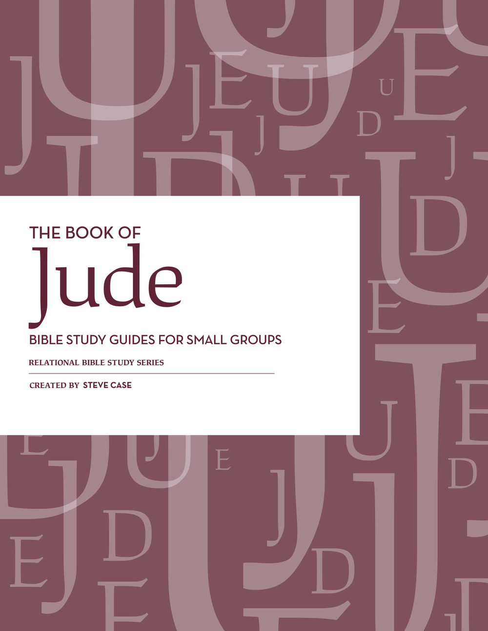 Jude Relational Bible Studies – PDF Download