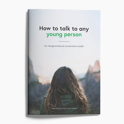 How to Talk to Any Young Person