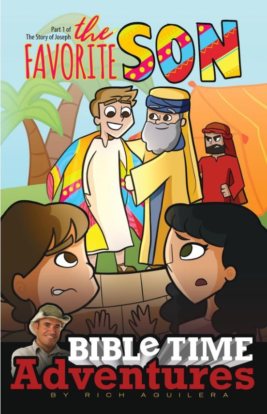 The Favorite Son: Bible Time Adventures