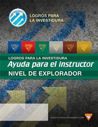 Explorer Instructor's Helps - Investiture Achievement Spanish