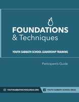 Foundations & Techniques for Youth Sabbath School - Participant