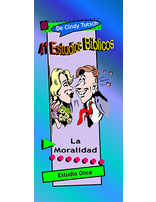 41 Bible Studies/#11 Morality (Spanish)